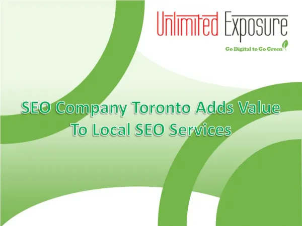 SEO Company Toronto Adds Value To Local SEO Services