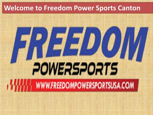 Welcome to Freedom powersports canton