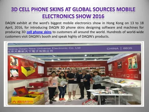 3D Cell phone skins at Global Sources Mobile Electronics Show 2016