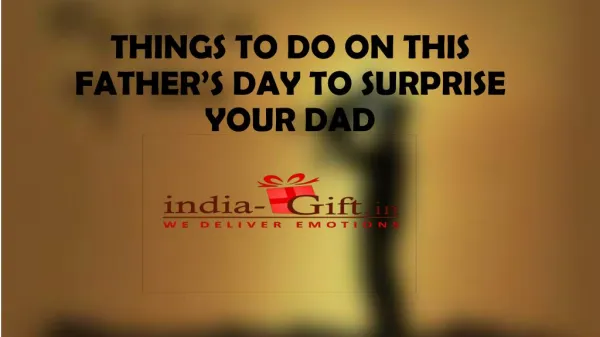 Things To Do On This Father's Day