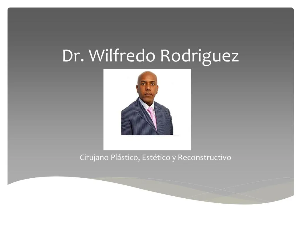 dr wilfredo rodriguez