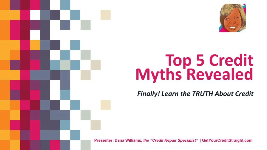top 5 credit myths revealed