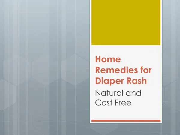 Home Remedies for Diaper Rash: Natural and Cost Free