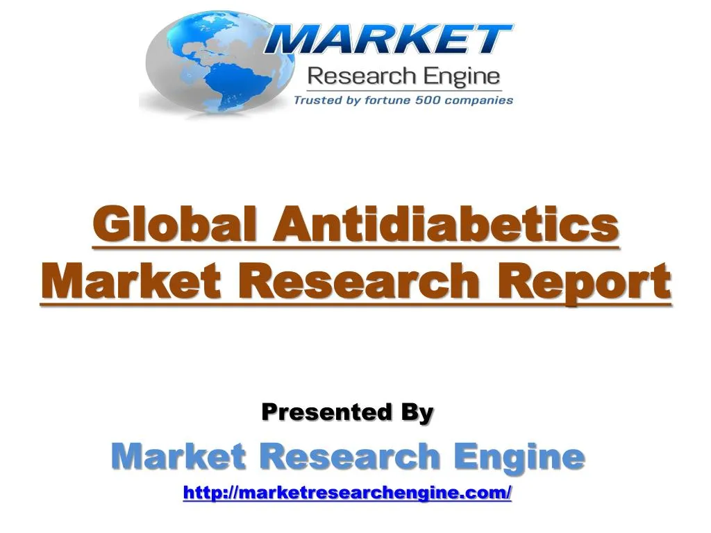 global antidiabetics market research report
