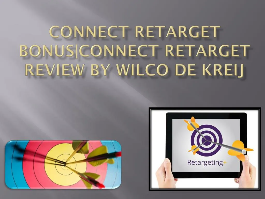 connect retarget bonus connect retarget review by wilco de kreij