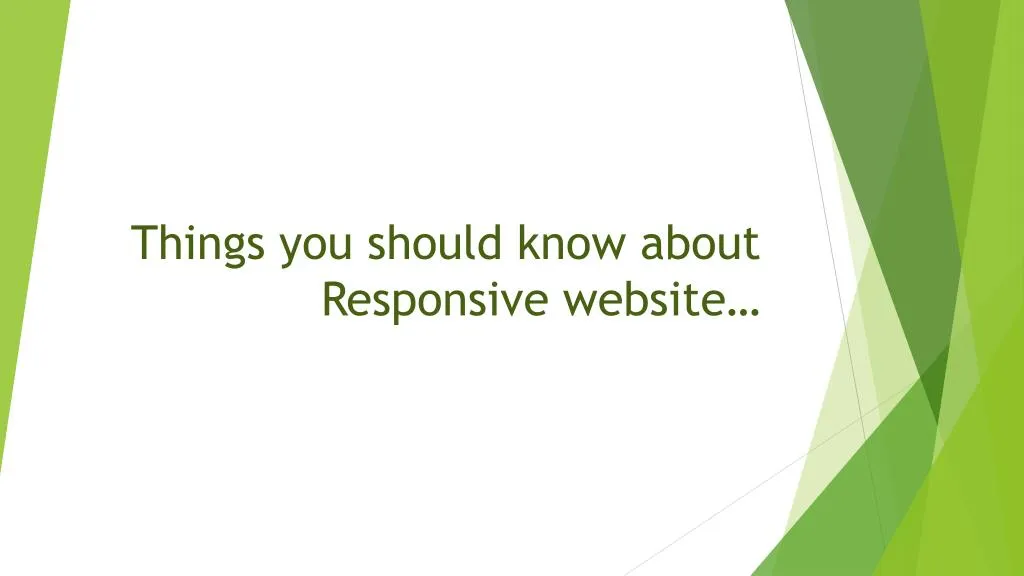 things you should know about responsive website