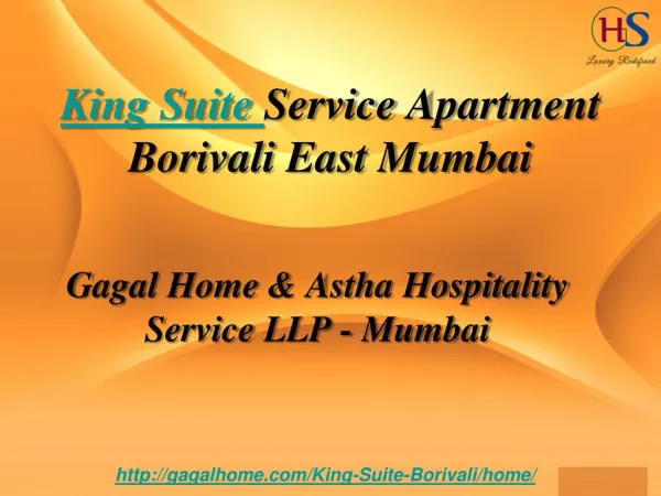 Gagal Home King's Suite Service Apartment Borivali East Mumbai