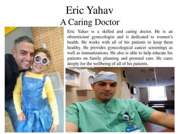 Eric Yahav - A Caring Doctor