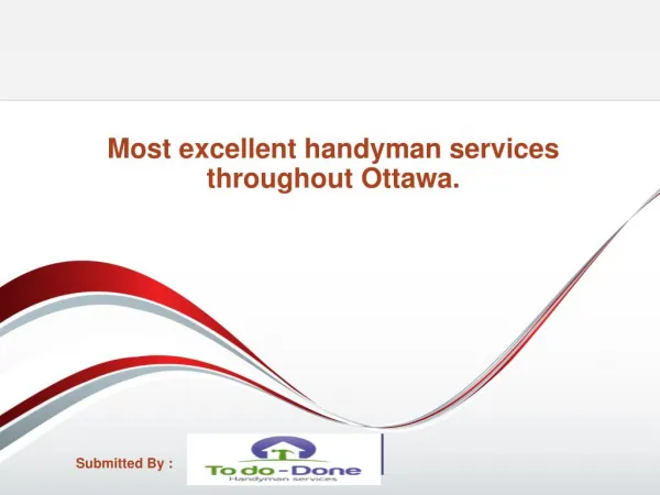 Most excellent handyman services throughout Ottawa