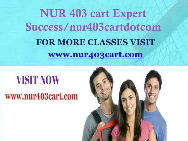 NUR 403 cart Expert Success/nur403cartdotcom