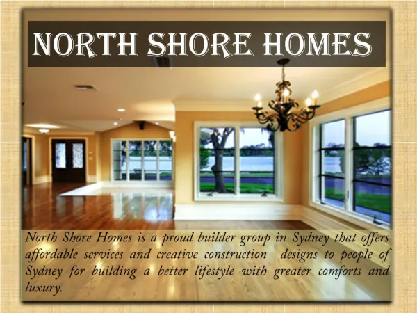 North Shore Homes Affordable and Flexible Builders Sydney