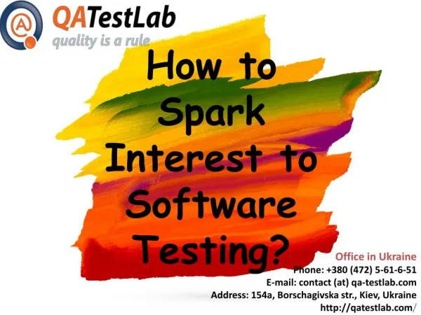 How to Spark Interest to Software Testing?