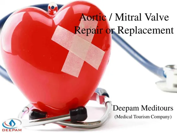 AVR - MVR all you need to know about Valve Repair & Replacement