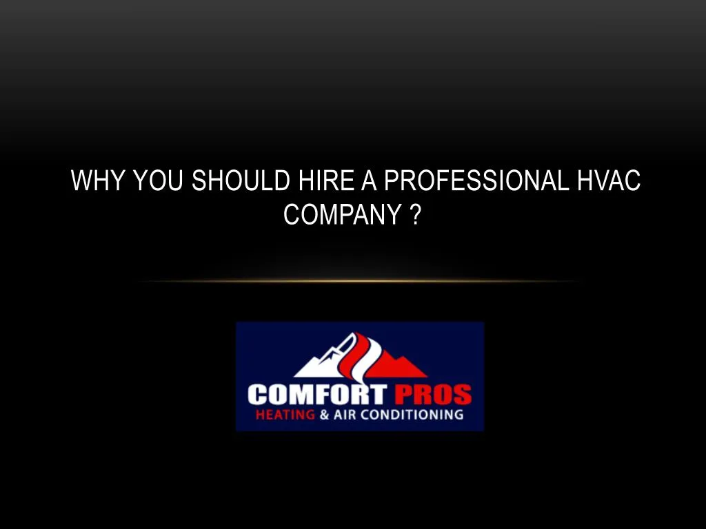 why you should hire a professional hvac company