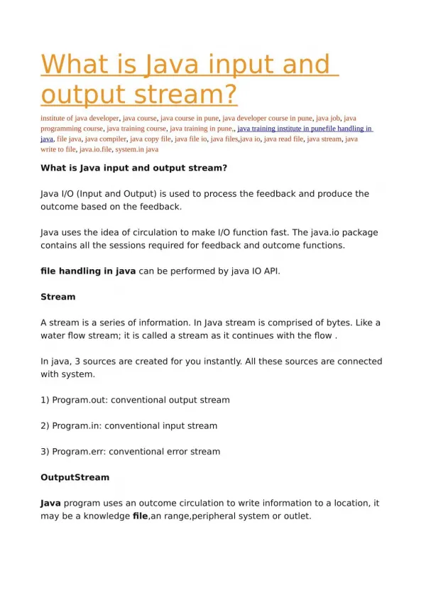 What is Java input and output stream?