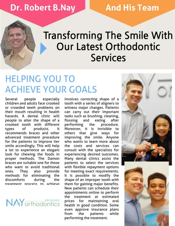 Transforming The Smile With Our Orthodontic Services