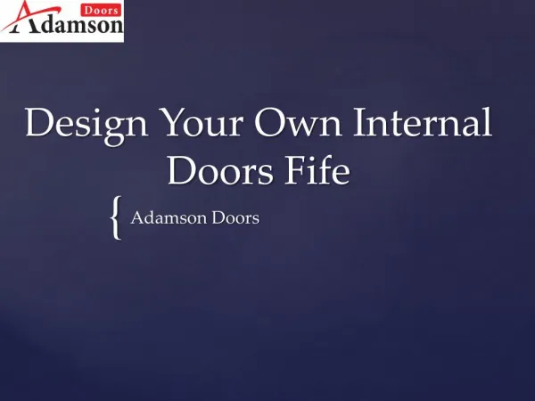 Design Your Own Internal Doors Fife