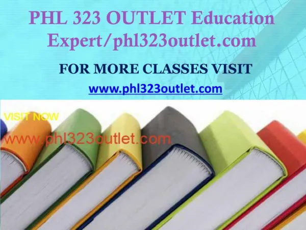 PHL 323 OUTLET Education Expert/phl323outlet.com