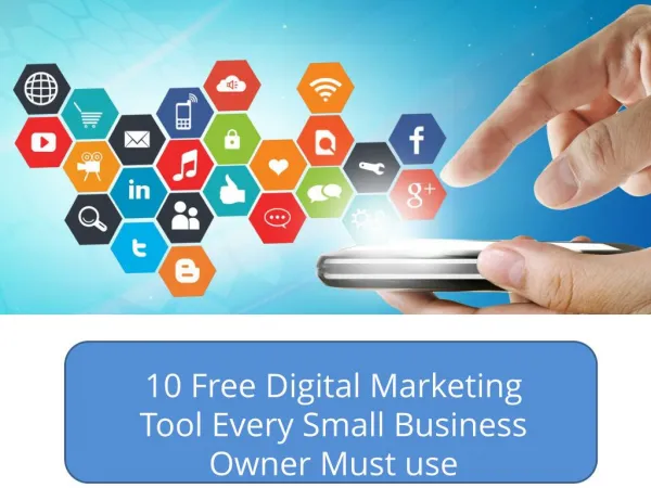 10 free digital marketing tool every small business owner must use
