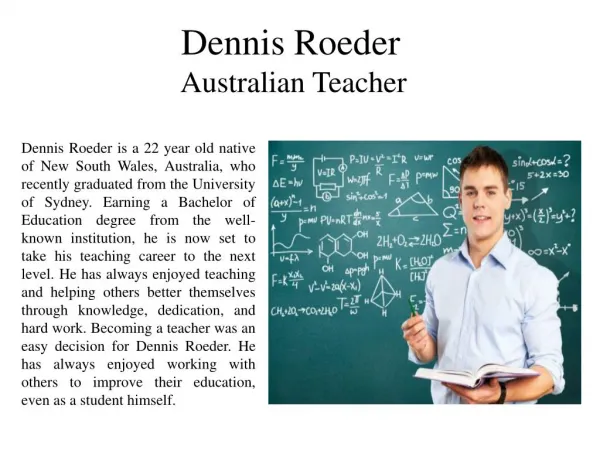Dennis Roeder-Australian Teacher