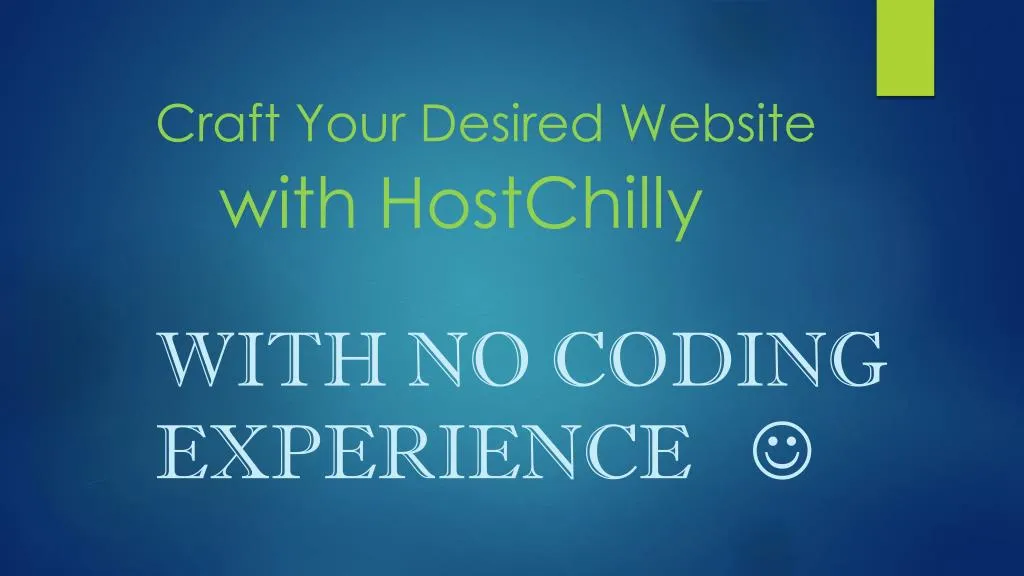craft your desired website with hostchilly