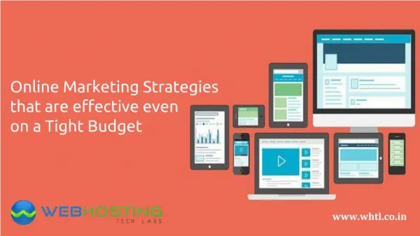 Online Marketing Strategies that are effective even on a Tight Budget