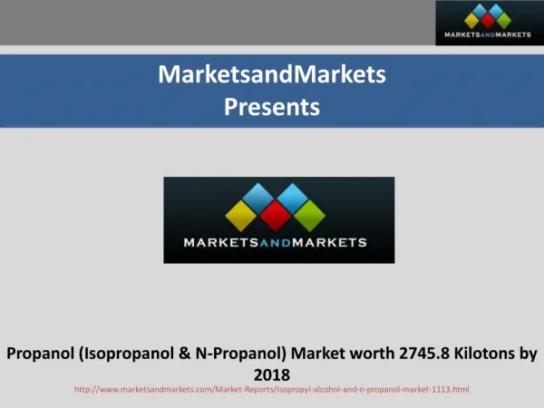 Propanol (Isopropanol & N-Propanol) Market worth 2745.8 Kilotons by 2018