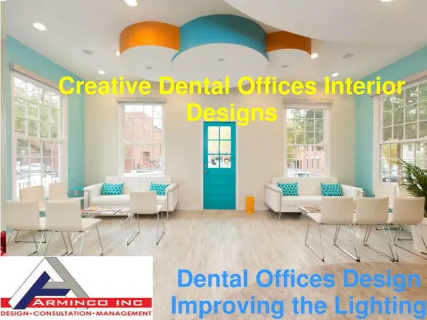 Dental Office Designing & Architecture in VA
