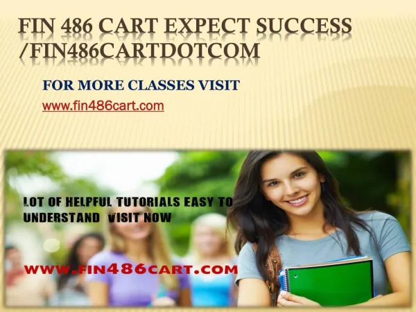 FIN 486 CART Expect Success/fin486cartdotcom
