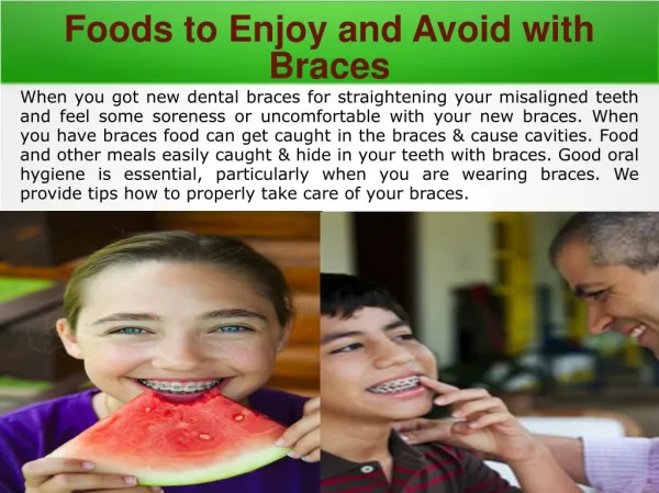 Foods to Enjoy and Foods to Avoid with Braces