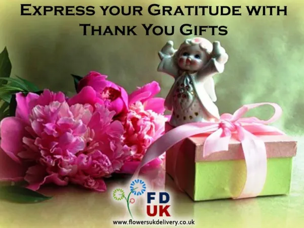 Thank You Gifts are Best to Express your Gratitude