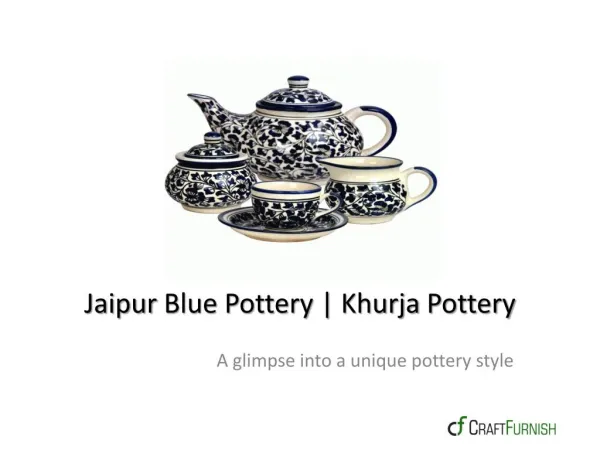 Jaipur Blue pottery | Kurja Crockery