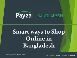 Choosing The Ultimate Virtual Store To Shop In Bangladesh - slide 1