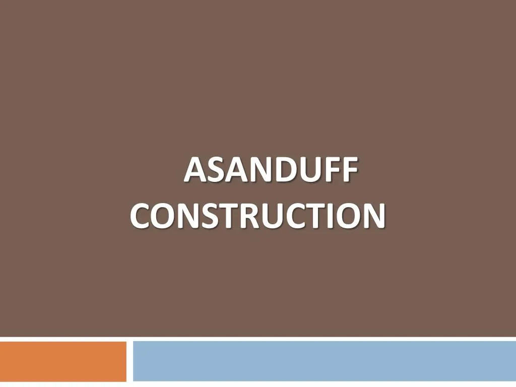 asanduff construction