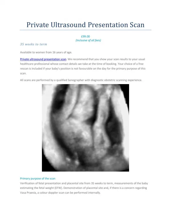 Private ultrasound presentation scan