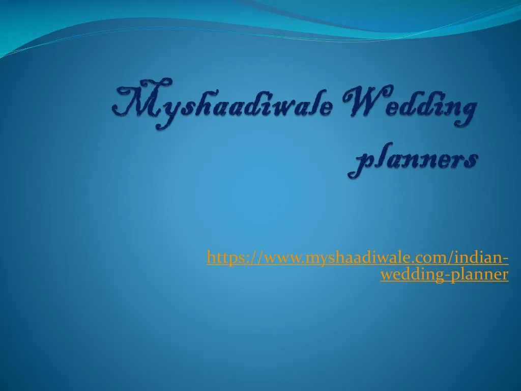 myshaadiwale wedding planners