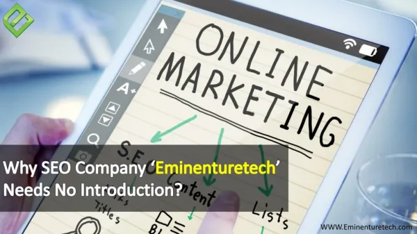 Why SEO Company ‘Eminenturetech’ Needs No Introduction?
