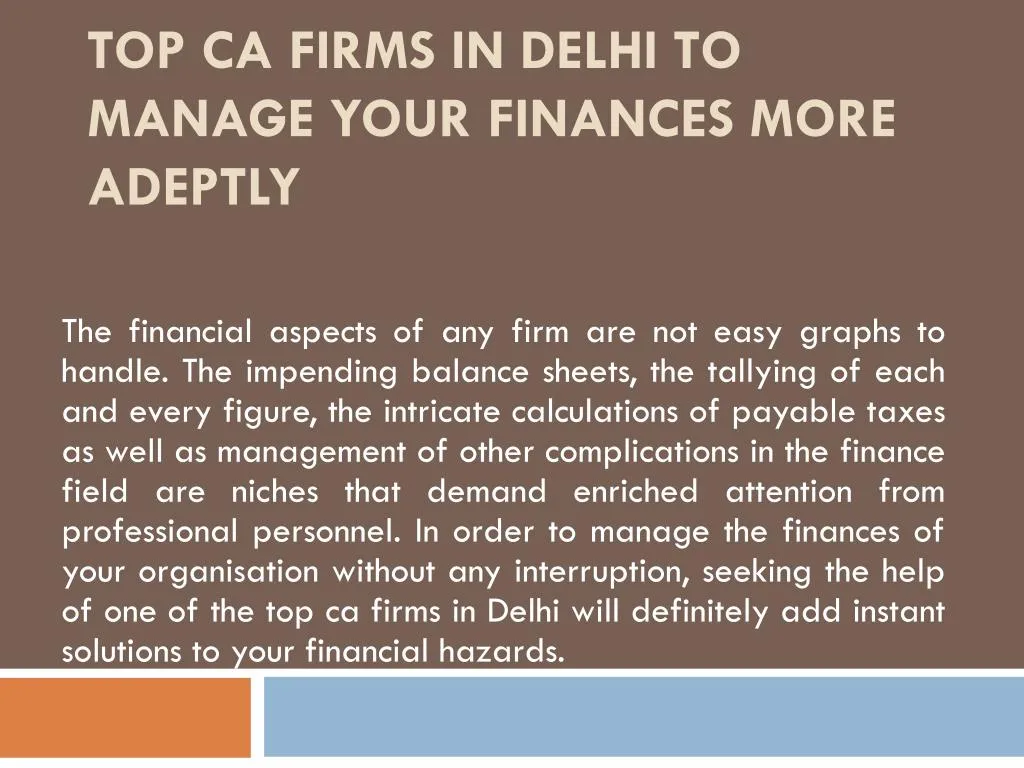 top ca firms in delhi to manage your finances more adeptly