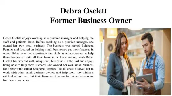 Debra Oselett - Former Business Owner