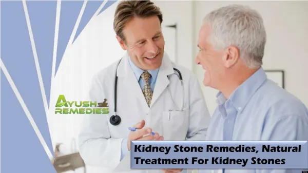 Kidney Stone Remedies, Natural Treatment For Kidney Stones