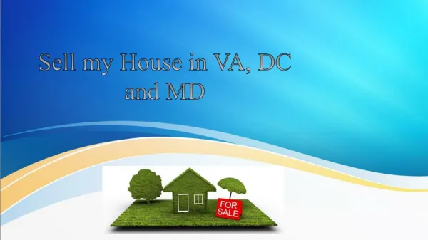 Sell my House in VA, DC and MD
