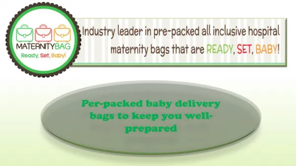 Per-packed baby delivery bags to keep you well-prepared