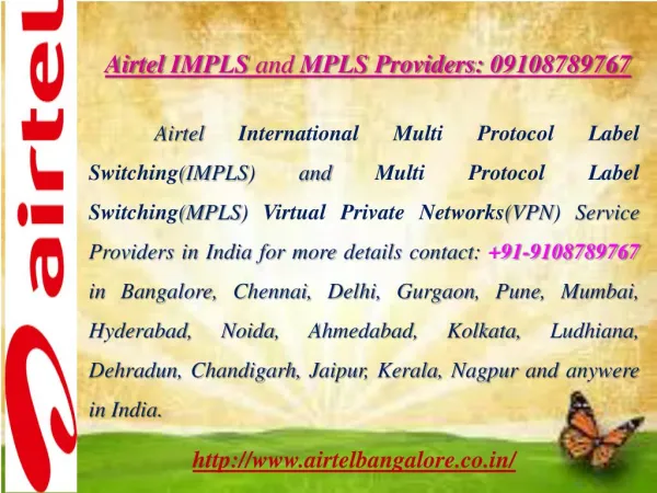 Airtel IMPLS and MPLS Providers: 09108789767