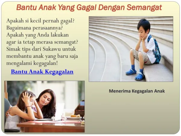 bantu anak yang gagal dengan semangat