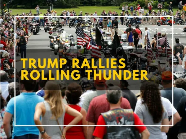 Trump rallies Rolling Thunder