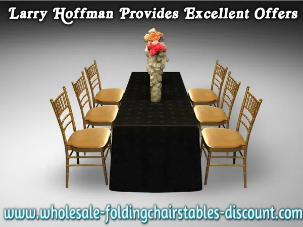Larry Hoffman Provides Excellent Offers