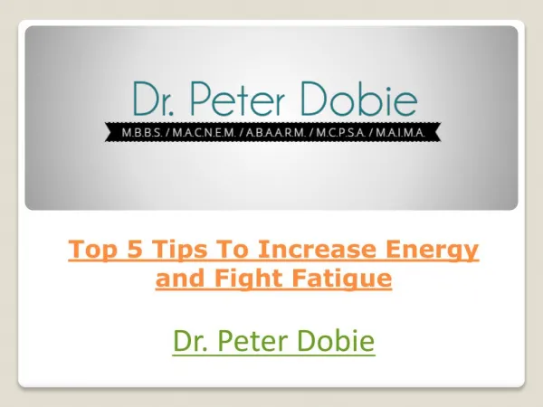 Top 5 Tips To Increase Energy and Fight Fatigue