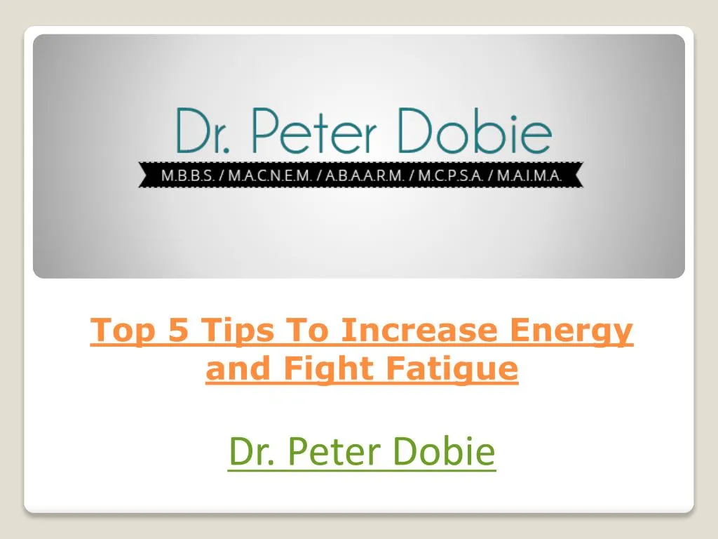 top 5 tips to increase energy and fight fatigue