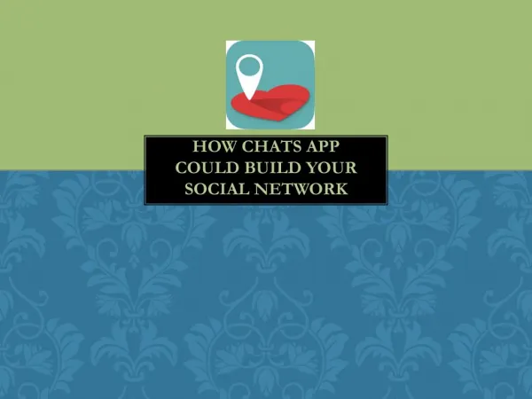 How Chats App Could Build Your Social Network