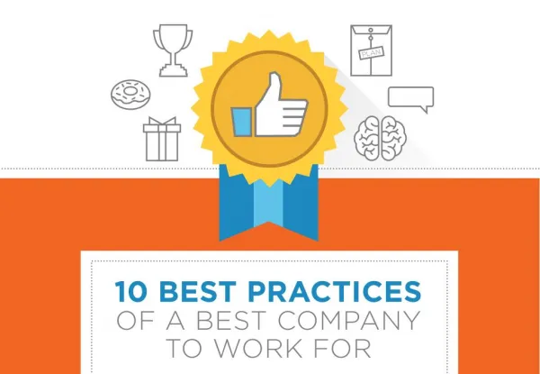Robert Falor - 10 Best Practices Of A Best Company To Work For!!